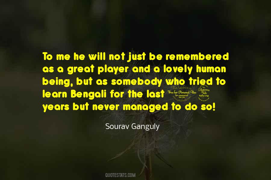 He Will Never Be Me Quotes #1657303