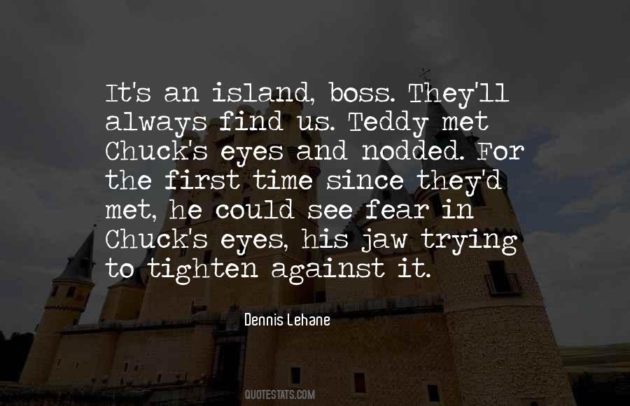 Fear Eyes Quotes #1279785