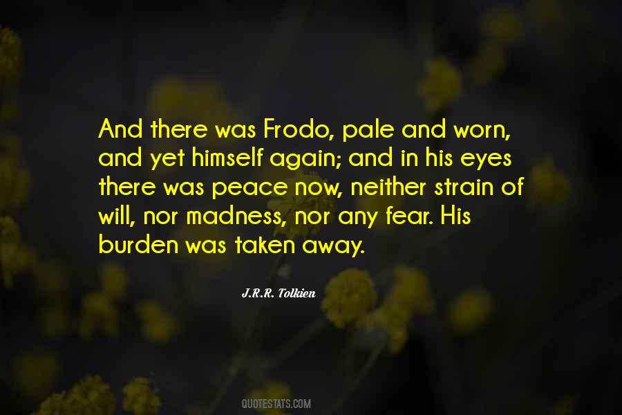 Fear Eyes Quotes #1764848