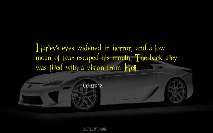 Fear Eyes Quotes #1804992