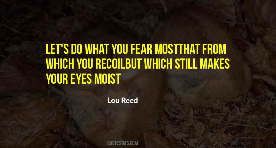 Fear Eyes Quotes #221596