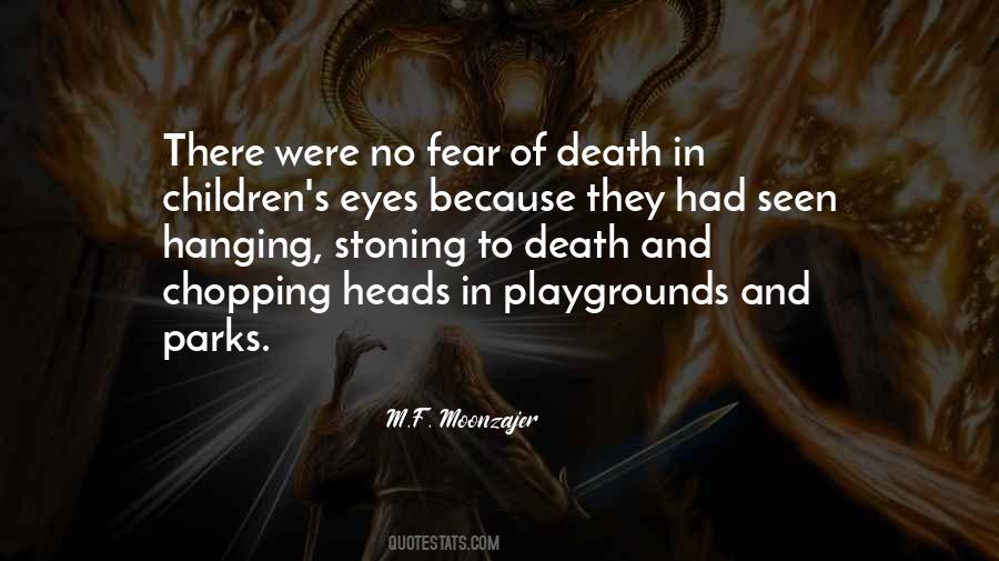 Fear Eyes Quotes #236861
