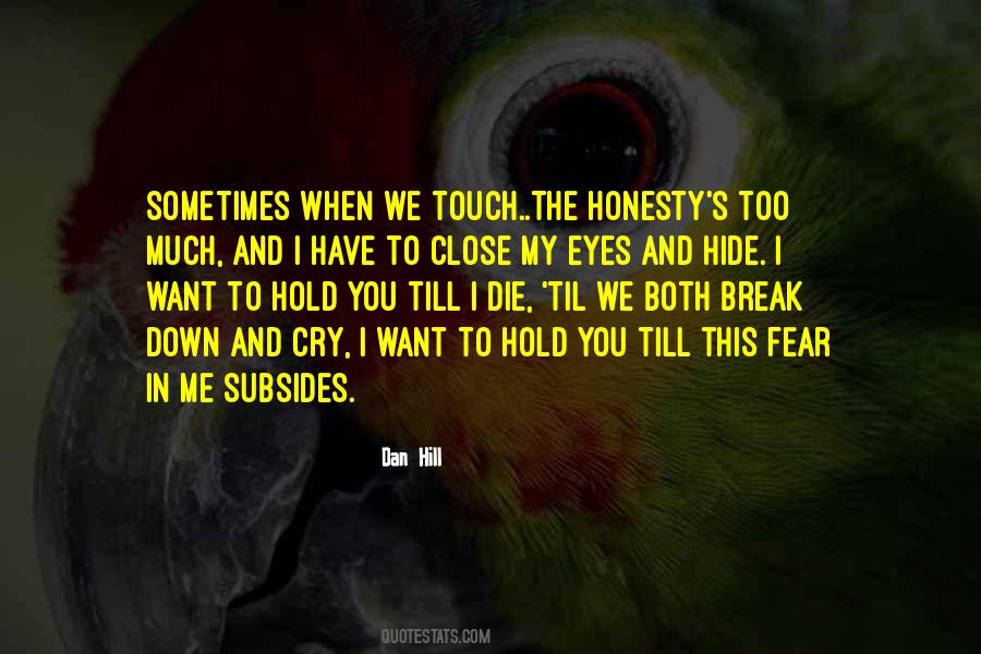 Fear Eyes Quotes #792432