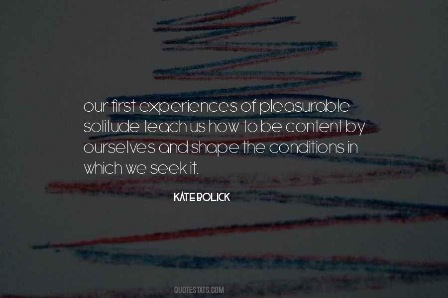 We Teach Ourselves Quotes #327719