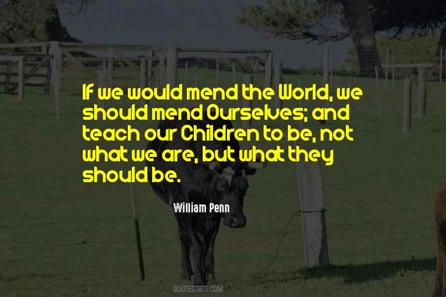 We Teach Ourselves Quotes #819950