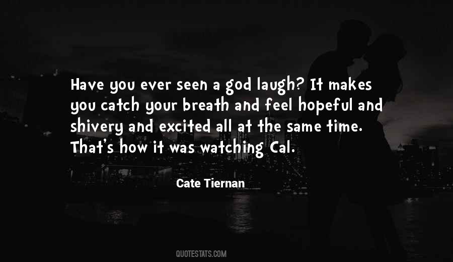 Quotes About God Watching Over Me #179153