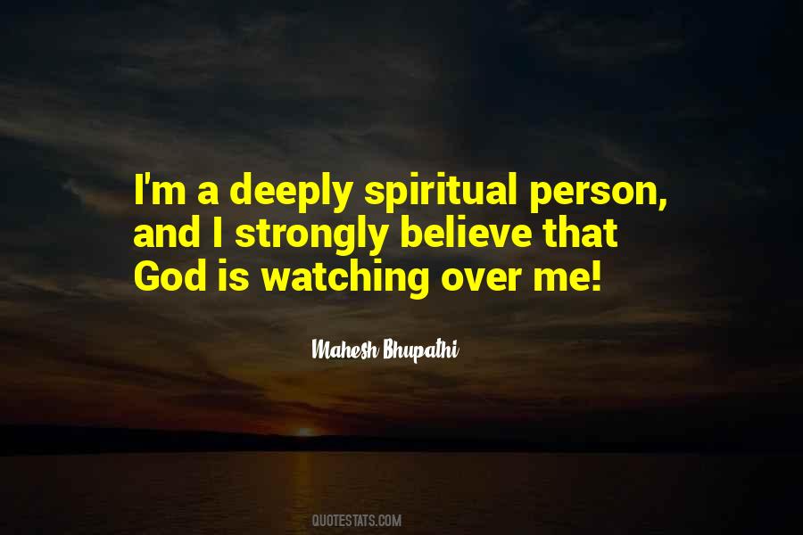 Quotes About God Watching Over Me #658648