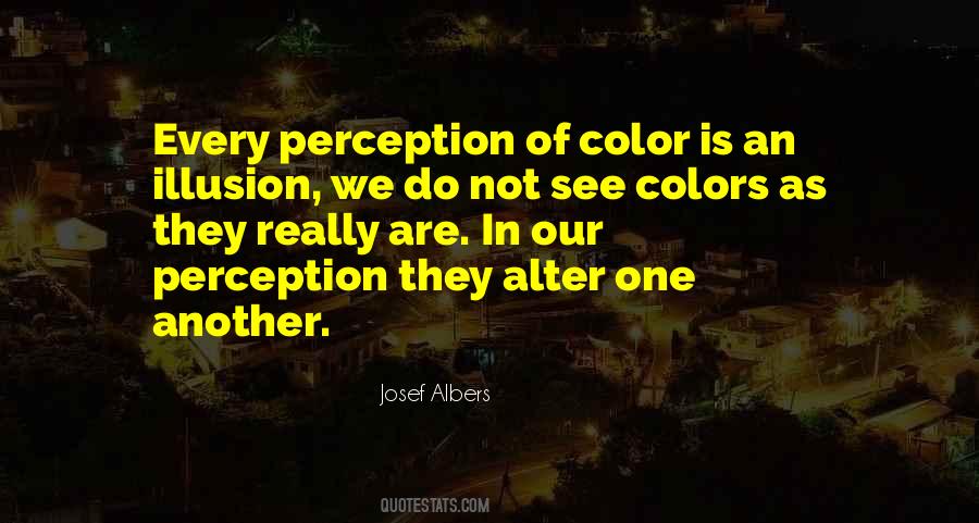 Quotes About Color Perception #1868715
