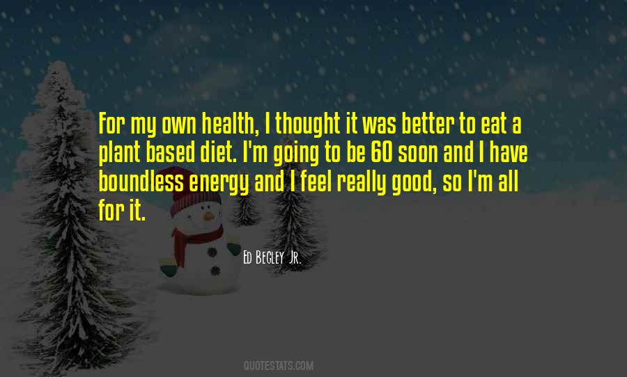 My Own Health Quotes #1384890