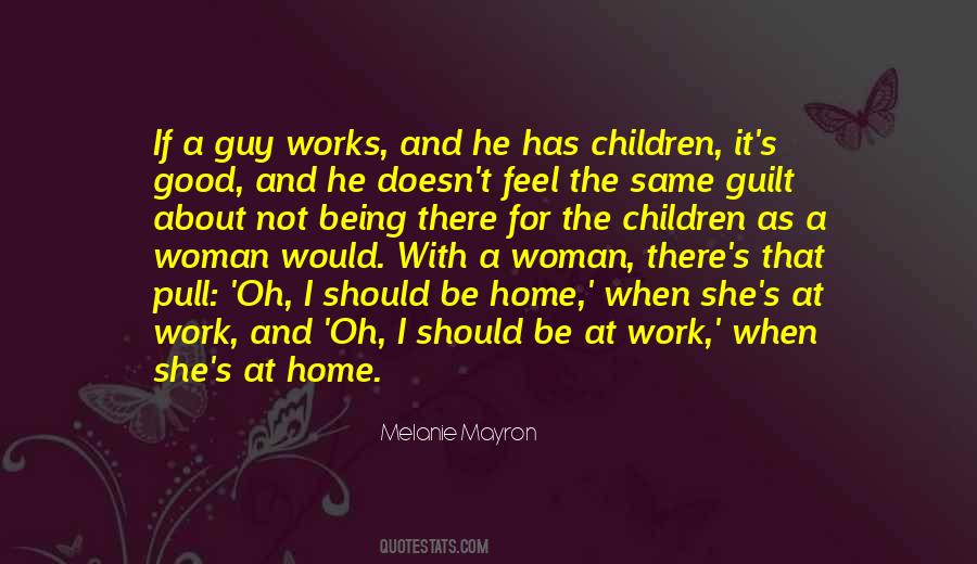 About Being A Woman Quotes #448457