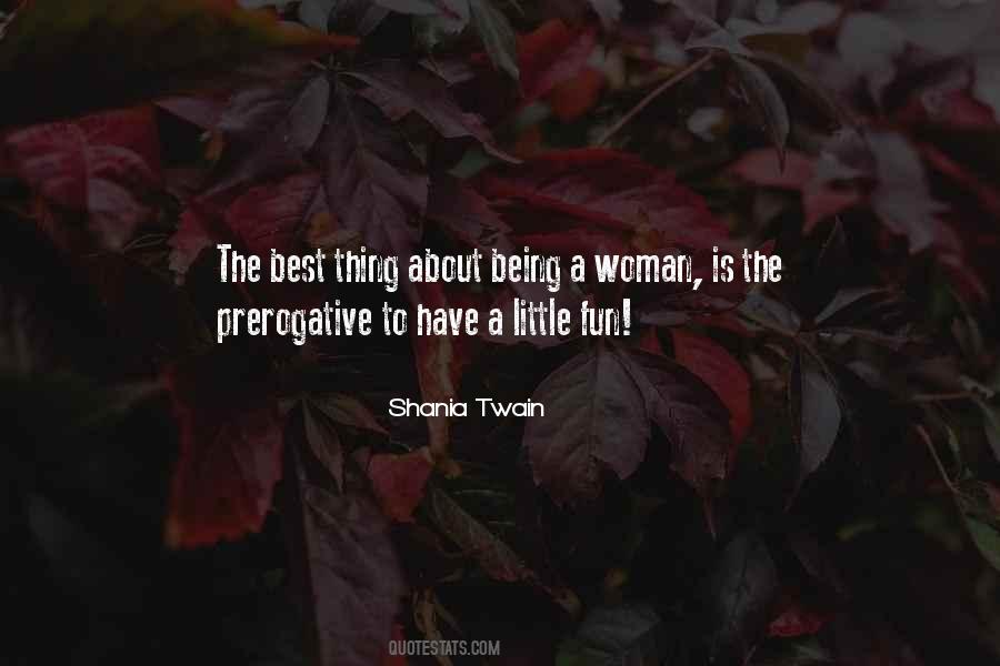 About Being A Woman Quotes #492220