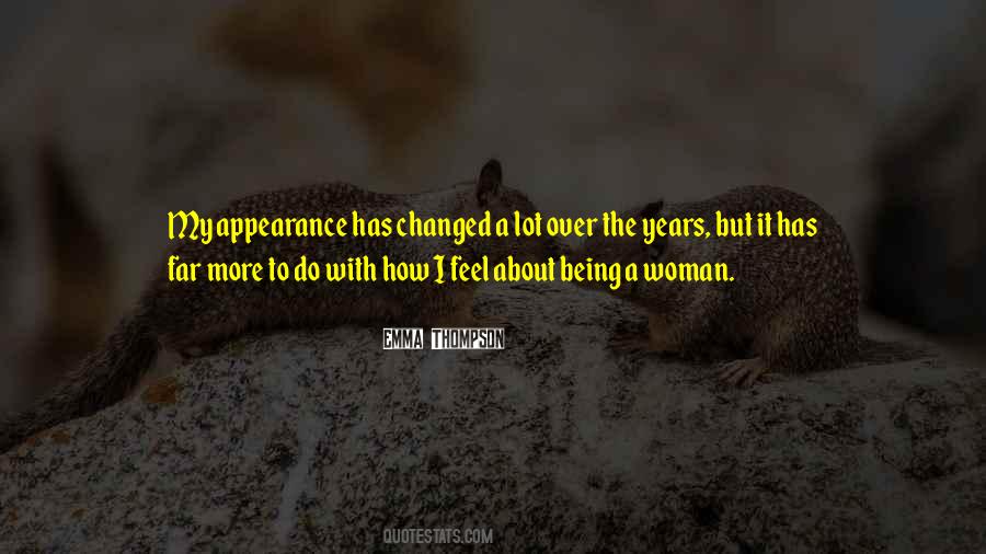 About Being A Woman Quotes #973291