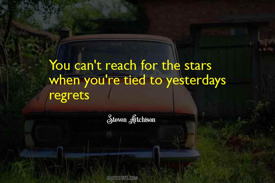 Reach For Stars Quotes #129865