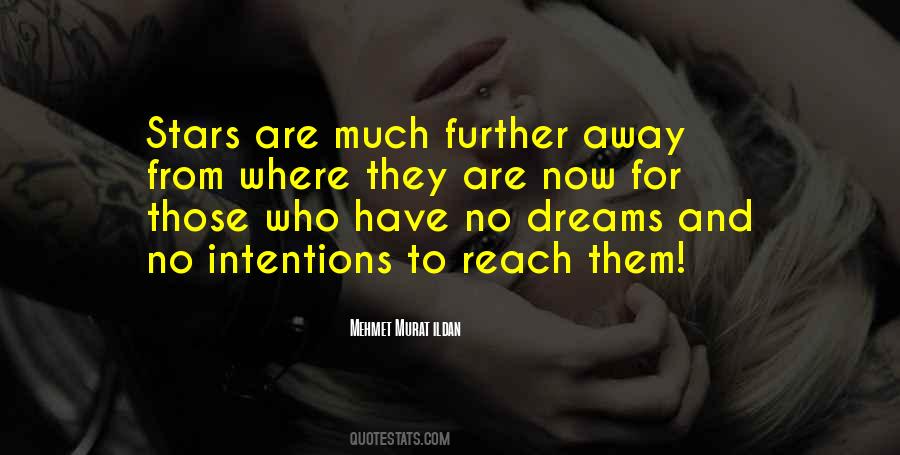 Reach For Stars Quotes #177721