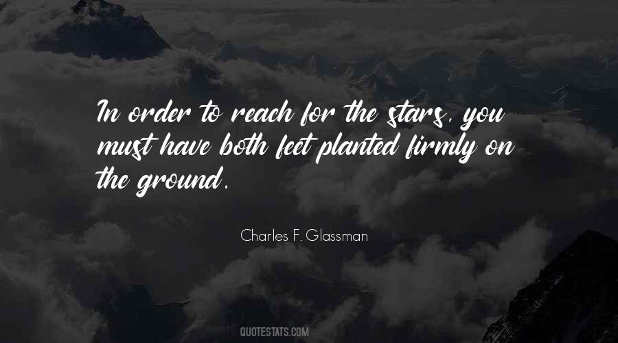 Reach For Stars Quotes #607318
