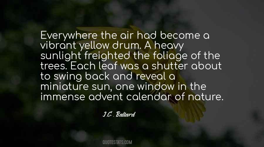 Yellow Leaf Quotes #746737