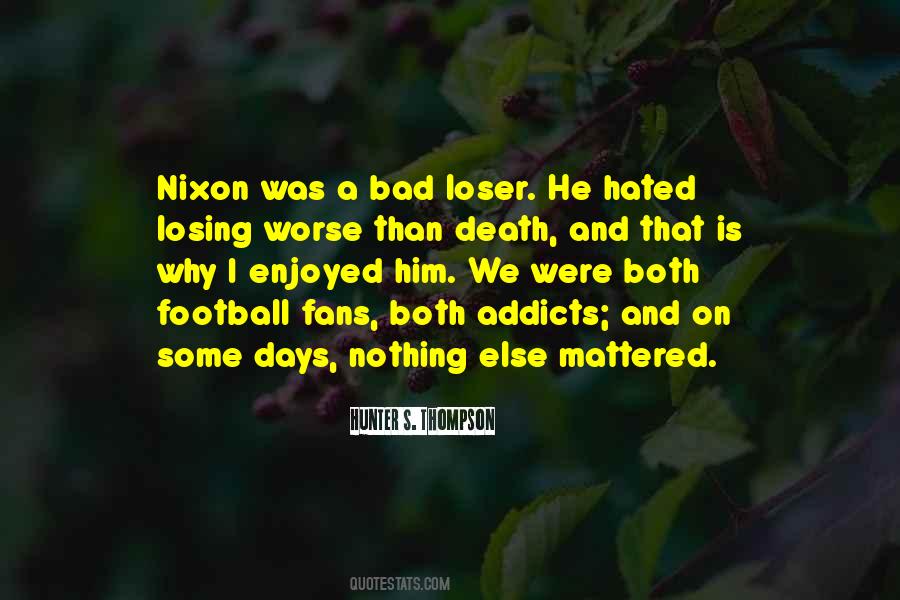 Bad Football Quotes #825702