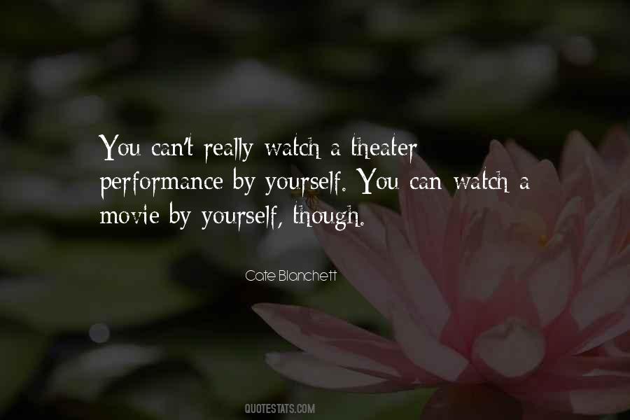 Watch Yourself Quotes #908256