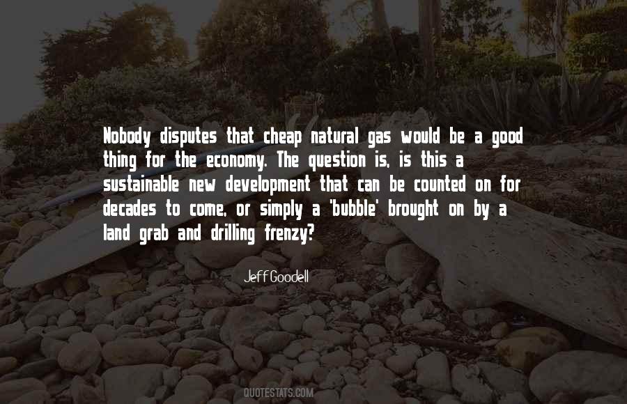 Sustainable Economy Quotes #531261