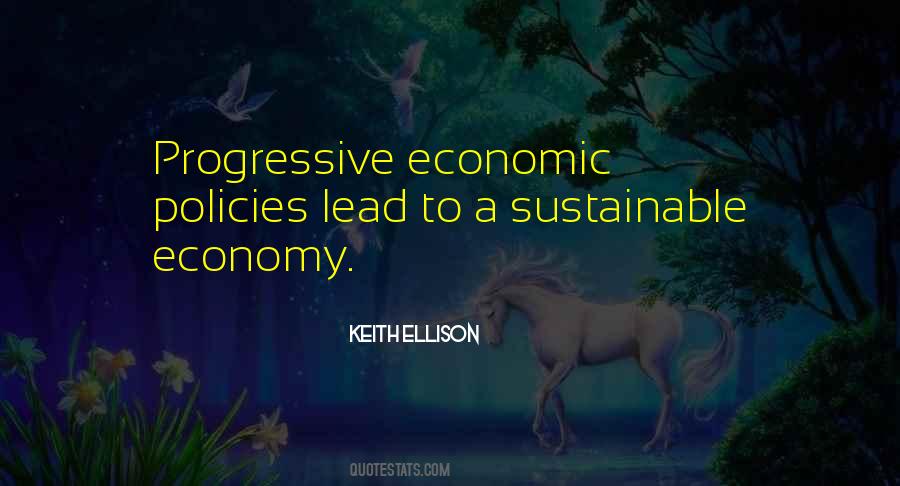 Sustainable Economy Quotes #584010