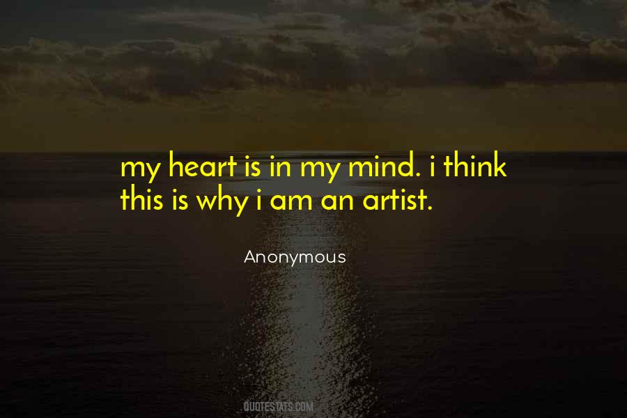 Artist Mind Quotes #1016015