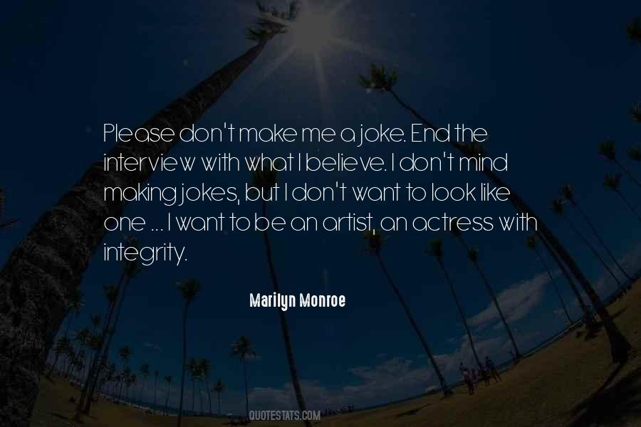 Artist Mind Quotes #1484616