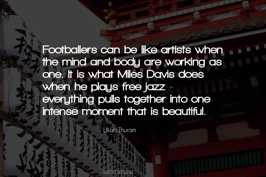 Artist Mind Quotes #414616