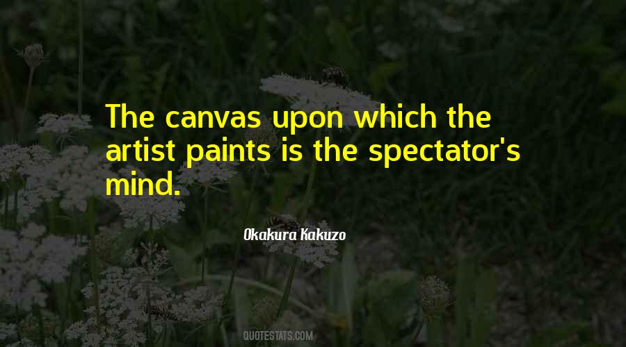 Artist Mind Quotes #458313
