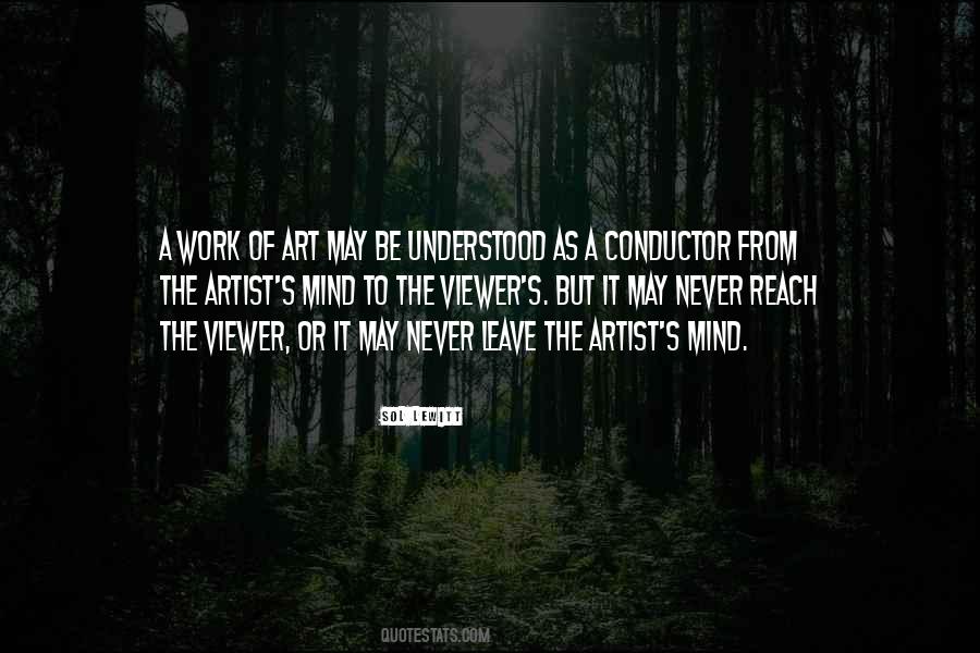 Artist Mind Quotes #557352