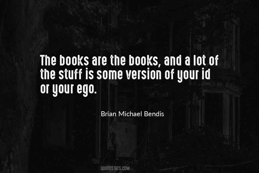Id Ego Quotes #1796204