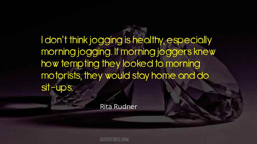 Healthy Home Quotes #1381244