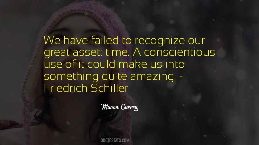 Make Use Of Your Time Quotes #520344