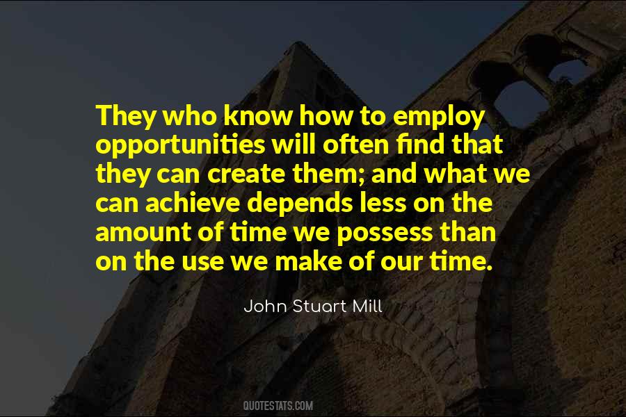 Make Use Of Your Time Quotes #681520