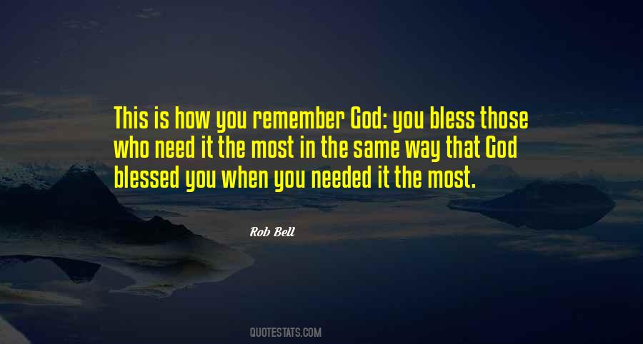 Bless Those Who Bless You Quotes #1161530
