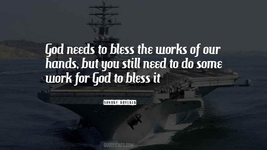 Bless Those Who Bless You Quotes #35915