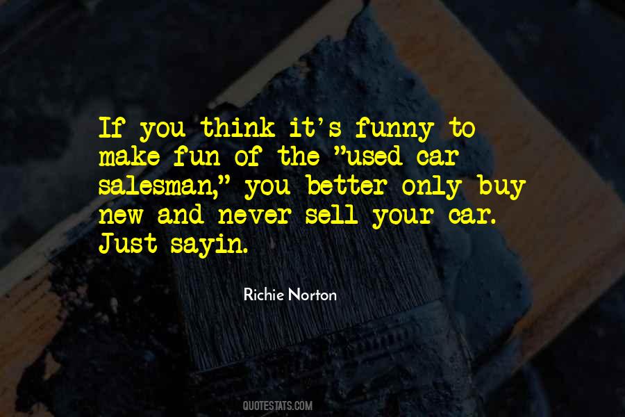 Funny Used Car Salesman Quotes #1718106