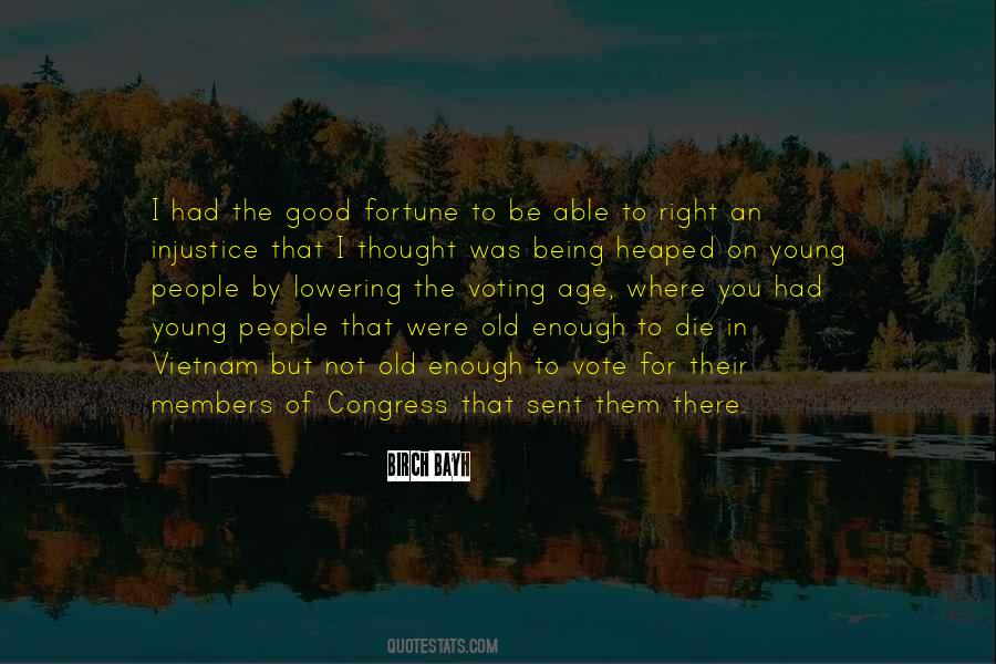 Not Good Enough For You Quotes #1468742
