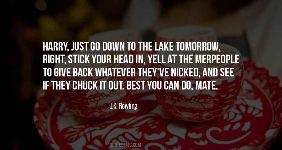 You Give Your Best Quotes #203393