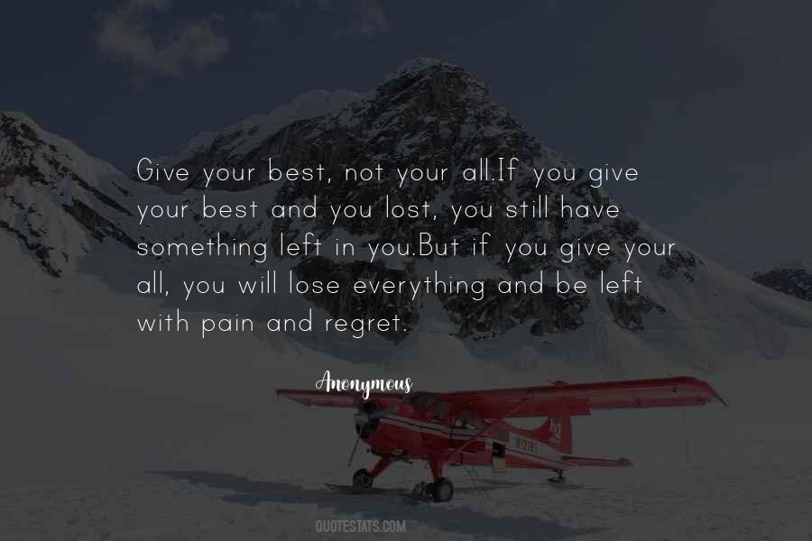 You Give Your Best Quotes #462333