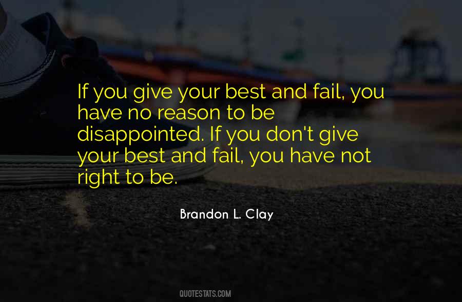 You Give Your Best Quotes #575820