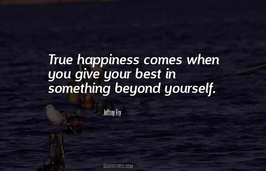 You Give Your Best Quotes #653529