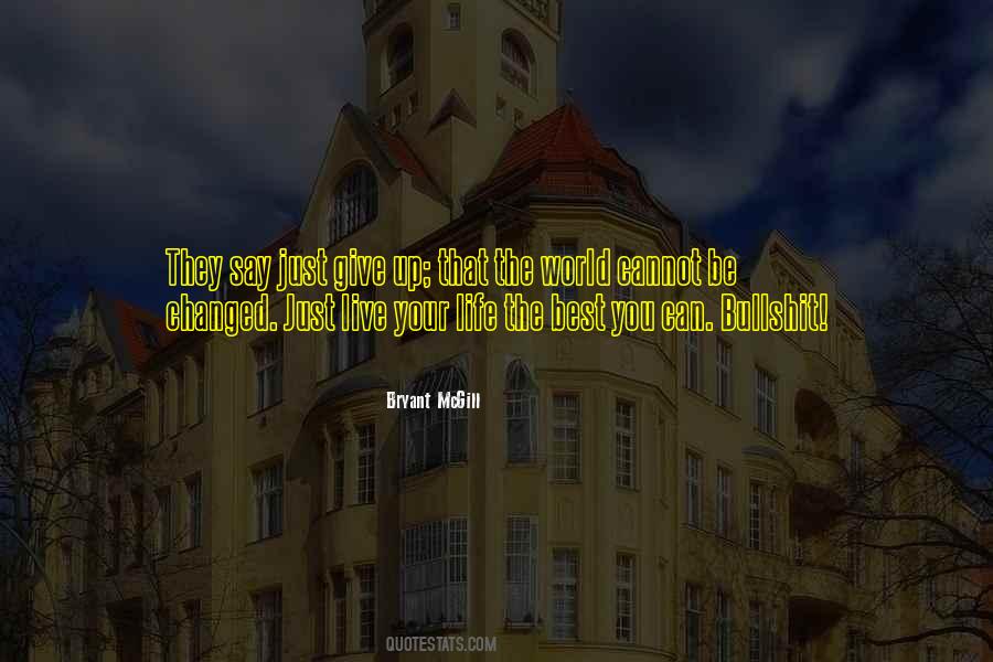 You Give Your Best Quotes #721236