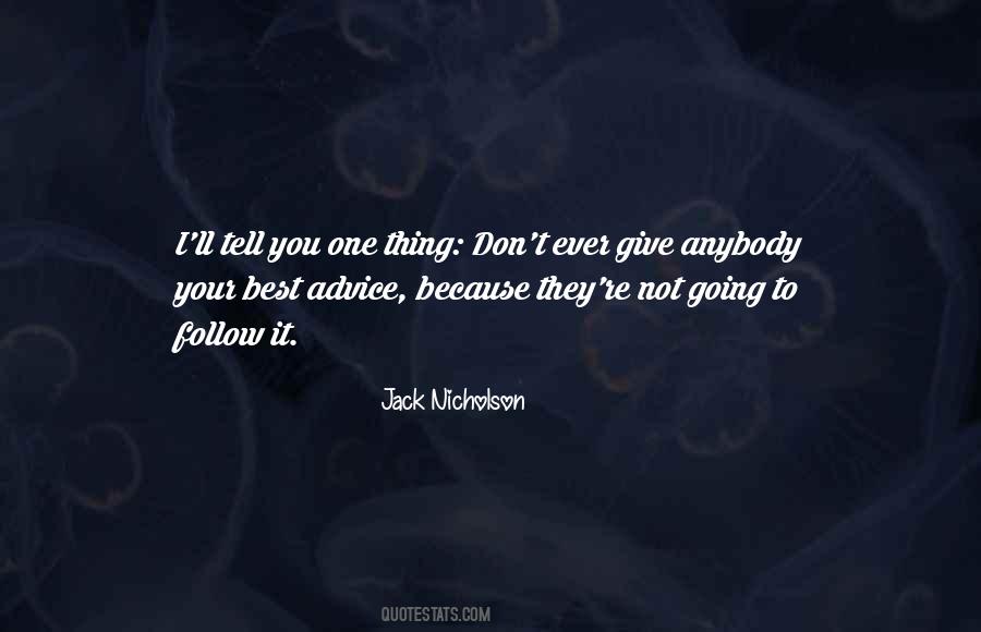 You Give Your Best Quotes #763859