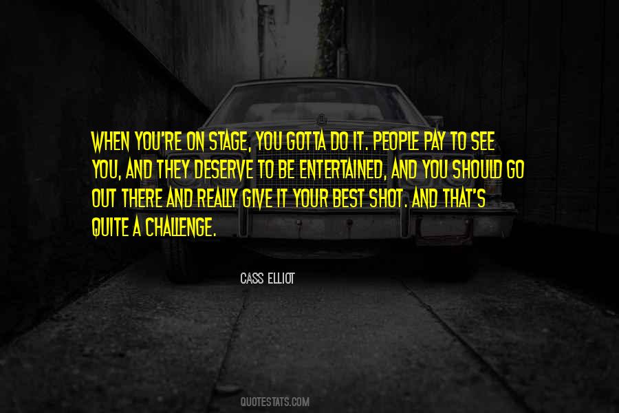 You Give Your Best Quotes #887068