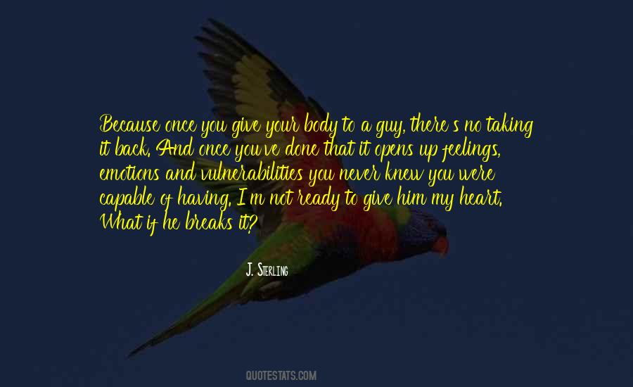 Having No Heart Quotes #642861