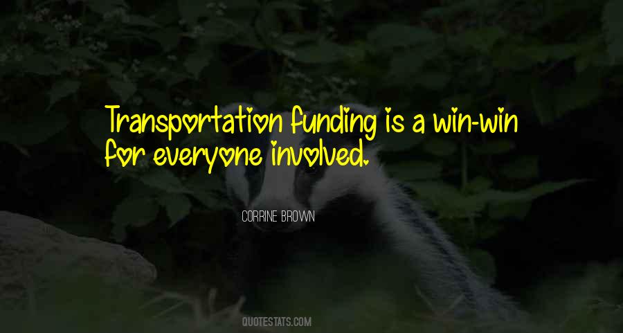 Everyone Can Win Quotes #449553