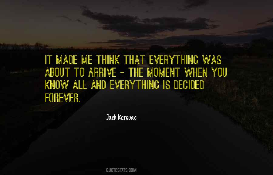 When You Think You Know Everything Quotes #506345