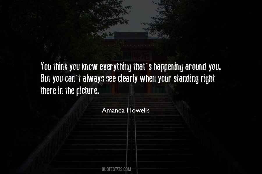 When You Think You Know Everything Quotes #920462
