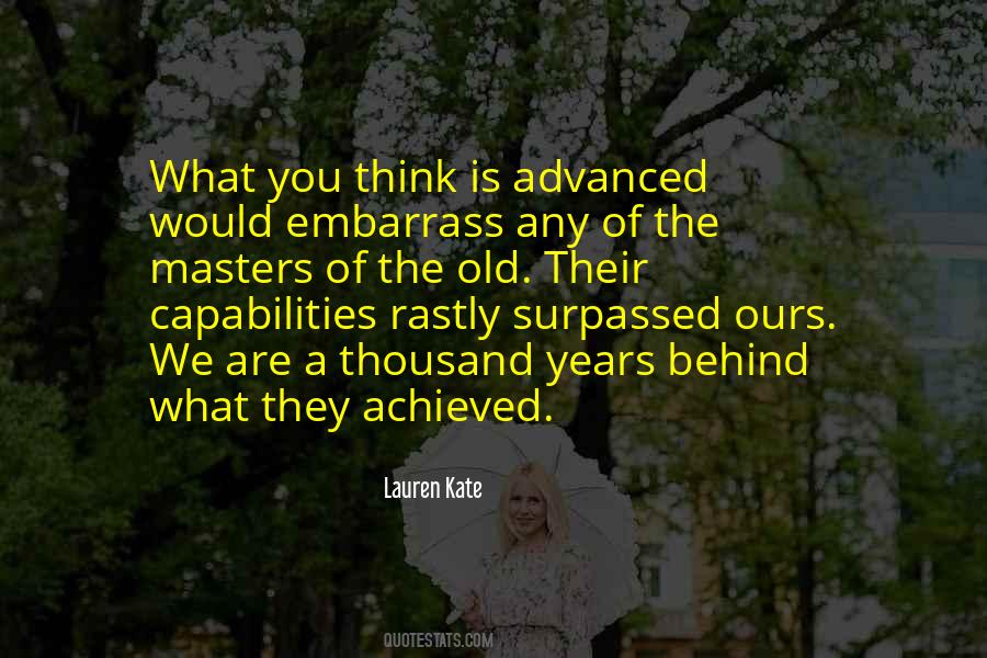 What You Think Is What You Are Quotes #1061232