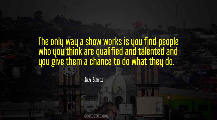 What You Think Is What You Are Quotes #383524